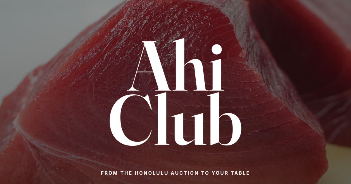 The Ahi Club | Sashimi-Grade Hawaii Seafood Shipped Cold